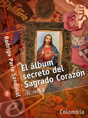 cover image of El álbum secreto del Sagrado Corazón